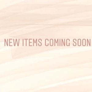 New items coming soon!!